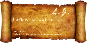 Lefkovits Júlia névjegykártya